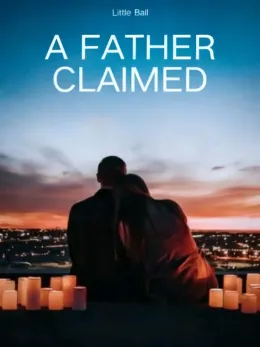 A Father Claimed