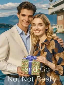 Dead and Gone: No, Not Really