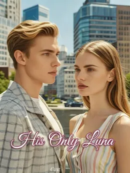 His Only Luna