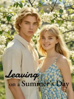 Leaving on a Summer's Day