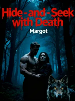 Hide-and-Seek with Death