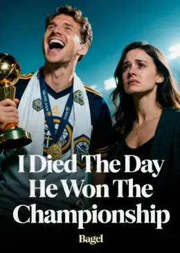 I Died The Day He Won The Championship