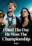 I Died The Day He Won The Championship