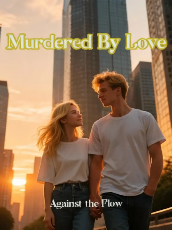 Murdered By Love