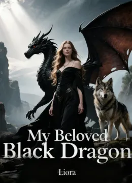 My Beloved Black Dragon