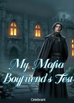 My Mafia Boyfriend’s Test