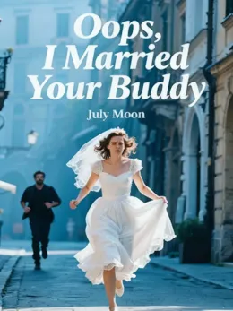 Oops, I Married Your Buddy