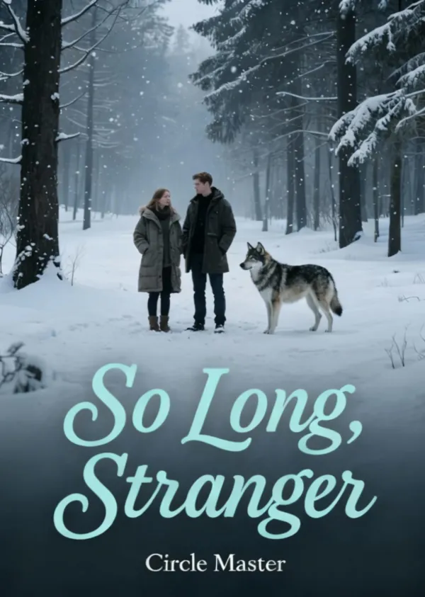 So Long, Stranger