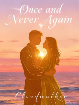 Once and Never Again