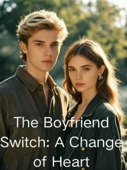 The Boyfriend Switch: A Change of Heart