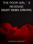 The Poor Girl’s Revenge: Eight Heirs Strong