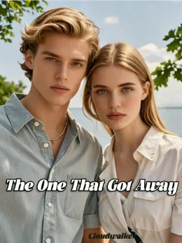 The One That Got Away