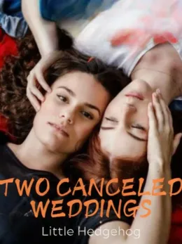Two Canceled Weddings