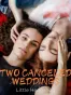 Two Canceled Weddings
