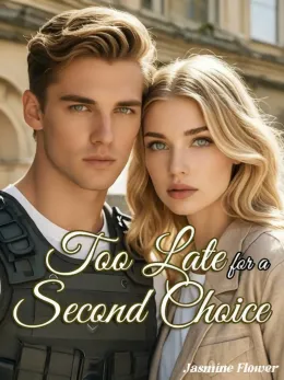 Too Late for a Second Choice