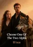 Choose One Of The Two Alpha
