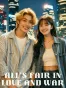 All’s Fair In Love and War