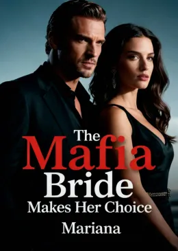 The Mafia Bride Makes Her Choice