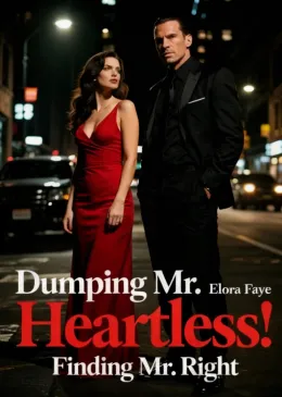 Dumping Mr. Heartless, Finding Mr. Right