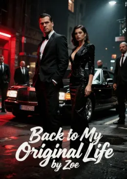 Back to My Original Life