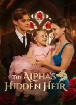 The Alpha'S Hidden Heir