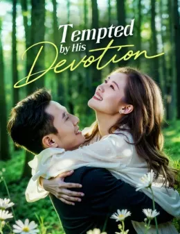 Tempted By His Devotion