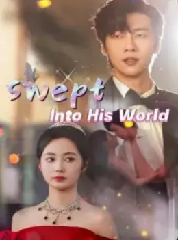 Swept Into His World