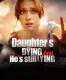 Daughter'S Dying