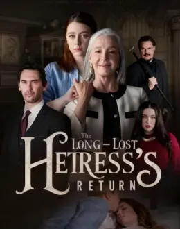 The Longlost Heiress'S Return