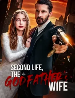 Second Life, The Godfather'S Wife
