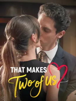 That Makes Two Of Us