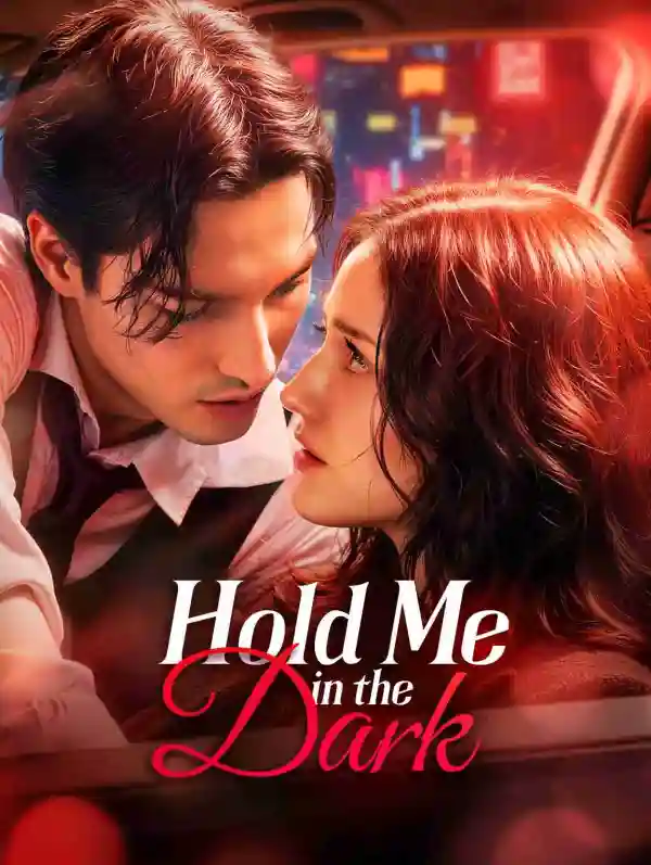 Hold Me In The Dark
