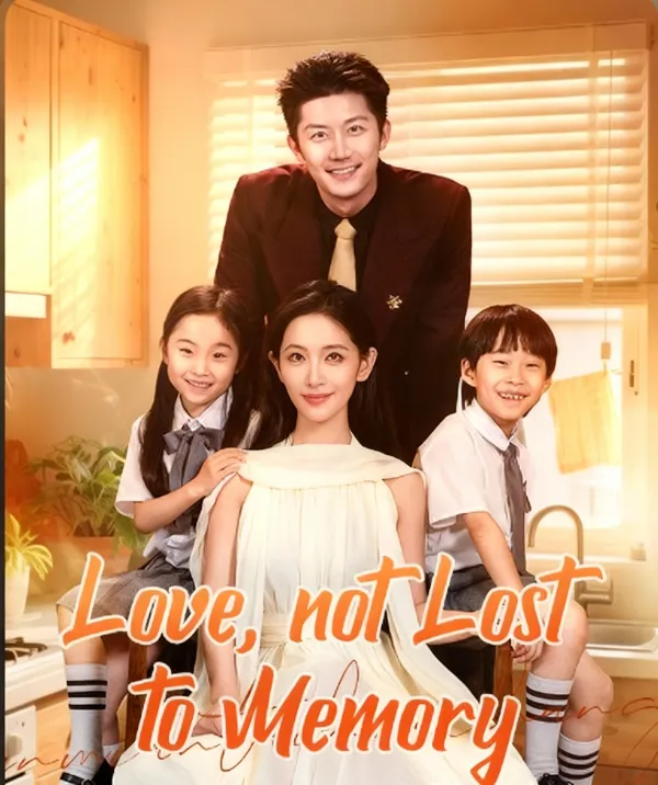 Love, Not Lost To Memory