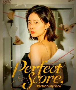 Perfect Score, Perfect Payback