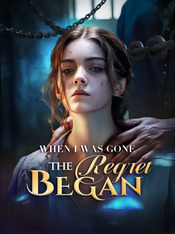 When I Was Gone, The Regret Began
