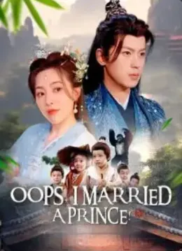 Oops I Married A Prince