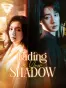 Fading In Your Shadow