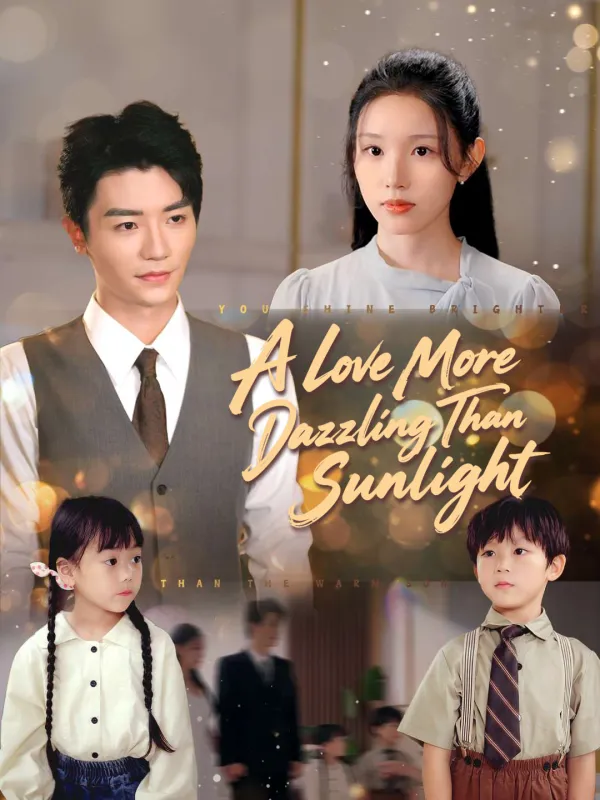 A Love More Dazzling Than Sunlight