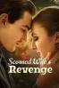 Scorned Wife'S Revenge