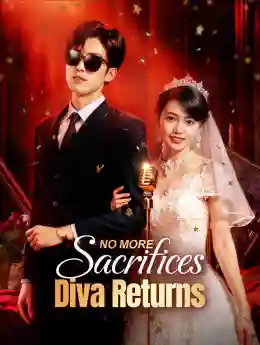 No More Sacrifices, Diva Returns