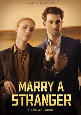 Marry A Stranger