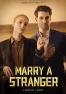 Marry A Stranger