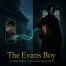 The Evans Boy