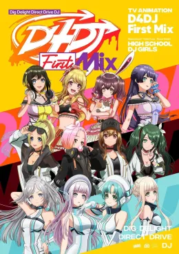 D4DJ first mix